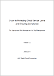 Guide to Protecting Cloud Service Users and Ensuring Compliance For Appropriate Risk Management by Top Management